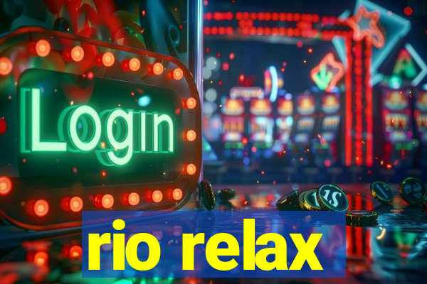 rio relax